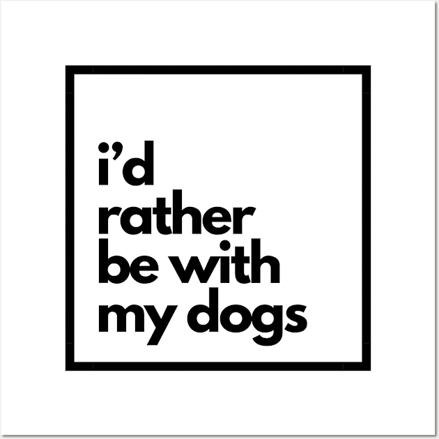 Dogs > People Wall Art by DDT Shirts